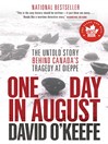 One Day in August One Day in August